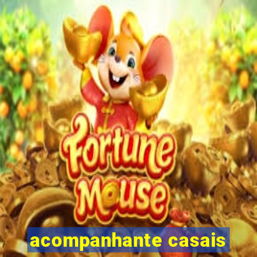 acompanhante casais